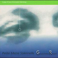 Okładka płyty - G. Rossini – Petite Messe Solennelle